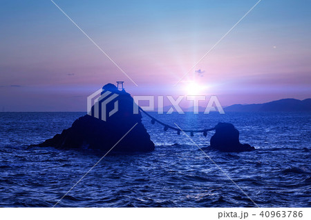 二見浦 夫婦岩 朝日 日の出の写真素材 - PIXTA 二見浦 夫婦岩 朝日 日の出の写真素材 - PIXTA
