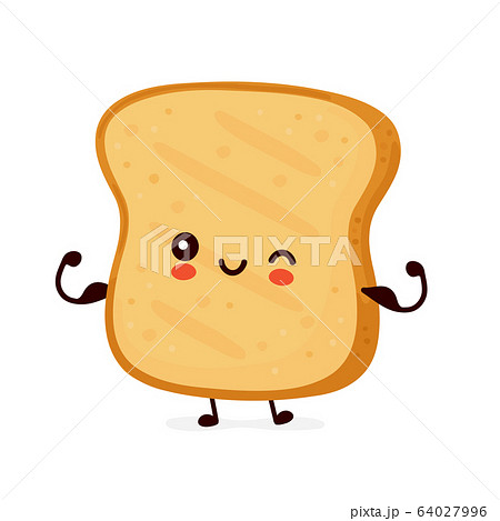 Cute happy funny toast show muscle - Stock Illustration [64027996] - PIXTA
